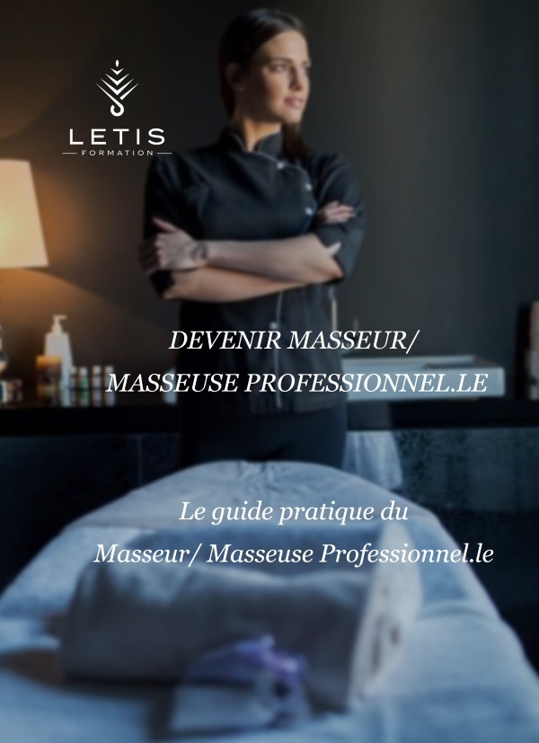 Guide Pratique comment devenir masseur professionnel letis formation