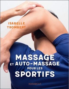 Livre massage et auto massage pour les sportifs Isabelle Trombert